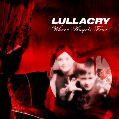 Lullacry: "Where Angels Fear" – 2012